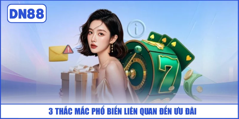KHUYẾN MÃI 4 3-thac-mac-pho-bien-lien-quan-den-uu-dai