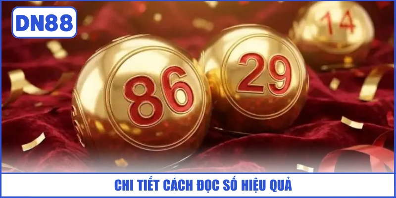 Xổ Số Hồ Chí Minh Vip - Cách Chơi Mới, Tỷ Lệ Thưởng Cao 3 chi-tiet-cach-doc-so-hieu-qua