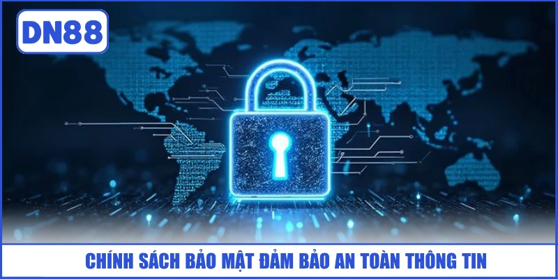 CHÍNH SÁCH BẢO MẬT 1 chinh-sach-bao-mat-dam-bao-an-toan-thong-tin